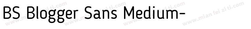 BS Blogger Sans Medium字体转换